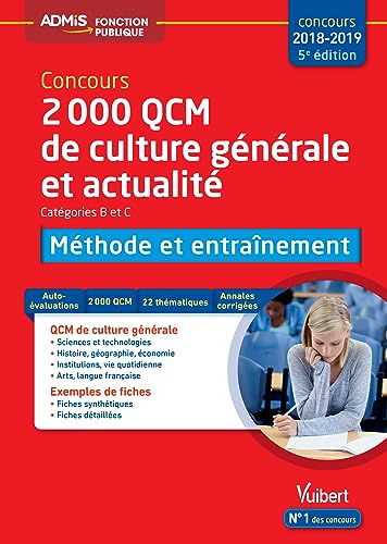 Beispielbild fr 2000 QCM de culture gnrale et actualit - Mthode et entranement - Catgories B et C - Concours 2018-2019 zum Verkauf von Ammareal