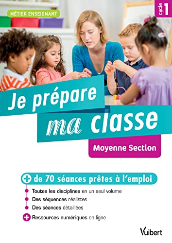 Stock image for Je prpare ma classe de Moyenne Section - Cycle 1- Cycle 1 for sale by medimops