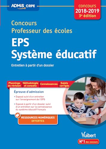 Stock image for Concours Professeur des coles - Entretien  partir d'un dossier - EPS et Systme ducatif: Concours CRPE 2018 Groenen, Haimo; Kapusta, Philippe; Lecoutre, Anne-Marie; Necker, Sophie; Pasqualini, Sylvain; Thpaut, Antoine et Loison, Marc for sale by BIBLIO-NET