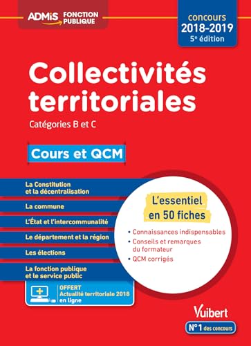 Stock image for Collectivits territoriales cours et QCM cat B et C l'essentiel en 50 fiches for sale by Ammareal