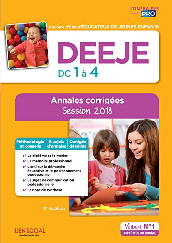 9782311205770: DEEJE - preuves de certification DC 1  4 - Annales corriges: Diplme d'tat d'ducateur de jeunes enfants - Session 2018