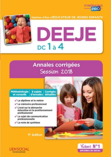 Stock image for DEEJE, diplme d'Etat d'ducateur de jeunes enfants, DC 1  4 : Annales corriges for sale by medimops