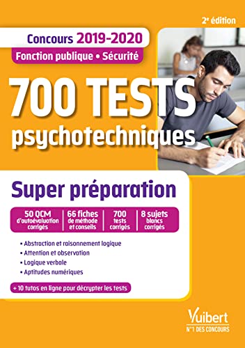 Stock image for 700 Tests Psychotechniques : Concours 2019-2020 : Fonction Publique, Scurit for sale by RECYCLIVRE