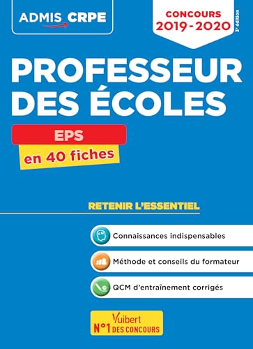 Beispielbild fr Concours Professeur des coles (CRPE) - EPS - Cours et entrainement - L'essentiel  retenir en 40 fiches - Admis 2019-2020 zum Verkauf von medimops