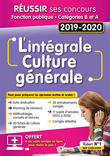 Beispielbild fr L'int grale de culture g n rale: Fonction publique - Cat gories A et B - Concours 2019-2020 zum Verkauf von WorldofBooks