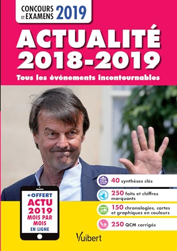 Beispielbild fr Actualit 2018-2019 : Tous Les vnements Incontournables : Concours Et Examens 2019 zum Verkauf von RECYCLIVRE