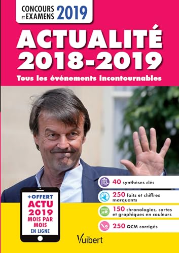 Stock image for Actualit 2018-2019 - Concours et examens 2019 - Actu 2019 offerte en ligne - Tous les vnements incontournables for sale by Ammareal