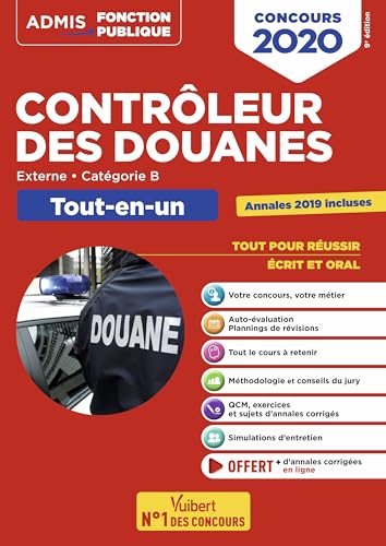 Imagen de archivo de Concours Contrleur des douanes - Catgorie B - Tout-en-un: DGDDI - Concours 2020 a la venta por LeLivreVert