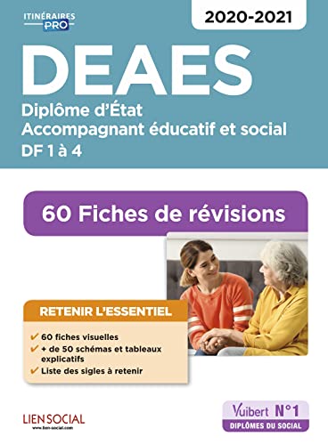 Imagen de archivo de Deaes, Diplme D'etat Accompagnant ducatif Et Social : Df 1  4, 60 Fiches De Rvisions : 2020-2021 a la venta por RECYCLIVRE