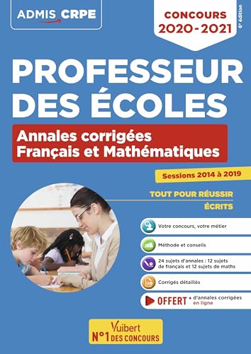 Imagen de archivo de Concours Professeur des coles - CRPE - Franais et Mathmatiques - Annales corriges: CRPE 2020-2021 a la venta por Ammareal