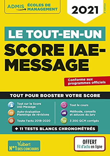 Stock image for Le tout-en-un Score IAE-MESSAGE - Plus de 3200 QCM - 11 tests blancs - fil d'actu offert: Slection 2021 for sale by Ammareal