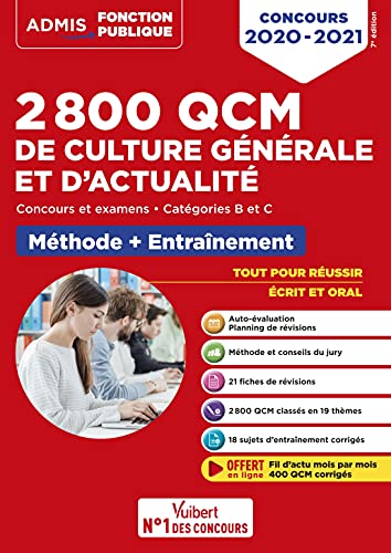 Stock image for 2800 QCM de culture gnrale et d'actualit - Mthode et entranement - Catgories B et C: Concours 2020-2021 for sale by Ammareal