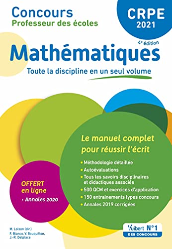 Stock image for CRPE - Concours Professeur des coles - Mathmatiques - Le manuel complet pour russir l'crit en un seul volume - Annales 2020 offertes - Admissibilit 2021 for sale by medimops