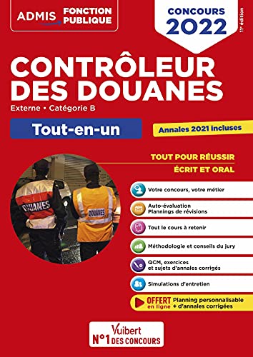 Stock image for Contrleur Des Douanes : Externe, Catgorie B, Tout-en-un : Tout Pour Russir, crit Et Oral, Concou for sale by RECYCLIVRE