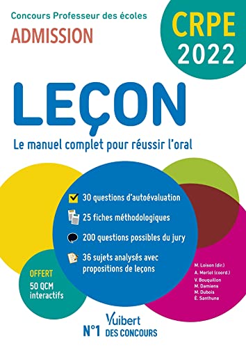 Stock image for CRPE - Concours Professeur des coles - Leon en franais et maths - Le manuel complet pour russir l'oral: Admission 2022 (2021) for sale by medimops