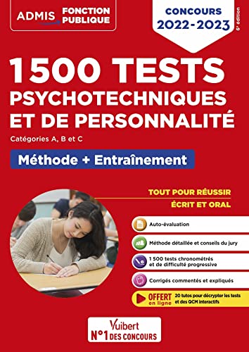 Imagen de archivo de 1500 tests psychotechniques et de personnalit - Mthode et entranement intensif: Concours 2022-2023 - Catgories A, B et C a la venta por medimops