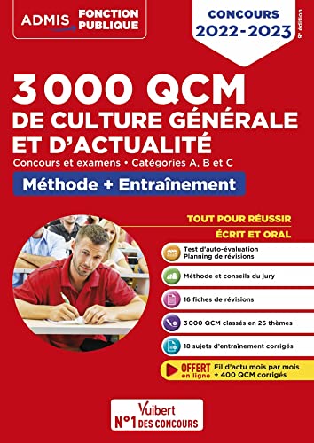 Imagen de archivo de 3000 QCM de culture gnrale et d'actualit - Mthode et entranement - Catgories A, B et C: Concours 2022-2023 a la venta por medimops