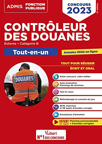 Stock image for Concours Contrleur des douanes - Catgorie B - Tout-en-un Branches oprations commerciales, surveillance et administration gnrale: DGDDI - Concours 2023 for sale by medimops