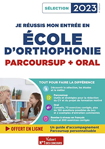 Beispielbild fr Je russis mon entre en cole d'Orthophonie: Parcoursup et oral 2023 zum Verkauf von medimops