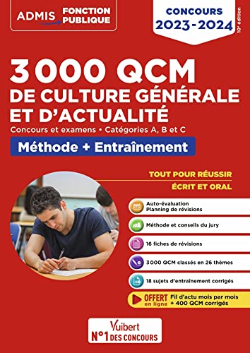 Stock image for 3000 QCM de culture gnrale et d'actualit - Mthode et entranement - Catgories A, B et C: Concours 2023-2024 for sale by medimops