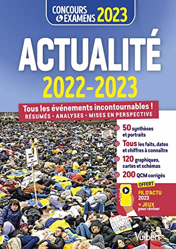 Beispielbild fr Actualit 2022-2023 - Concours et examens - Fil d'actu et jeux offerts: Tous les vnements incontournables - Rsums, analyses et mises en perspective Ahumada, Pablo; Beaulieu, Adrien; Calauznes, Jrme; Grainger, Glen; Le Calvez, Marion; Morin, Valrie; Muthelet, Paul; Quennedey, Benot; Senechal, Fabrice et Volkwein, Alice zum Verkauf von BIBLIO-NET