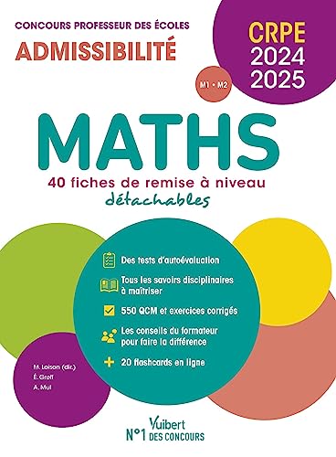 Stock image for Maths - CRPE 2024-2025 - 40 fiches de remise  niveau: Concours Professeur des coles - Admissibilit - Ecrit [Broch] Greff, Eric; Mul, Andr et Loison, Marc for sale by BIBLIO-NET
