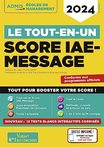 Stock image for Le tout-en-un Score IAE-MESSAGE - 12 sujets blancs corrigs interactifs - Fil d'actu offert: Slection 2024 for sale by Gallix