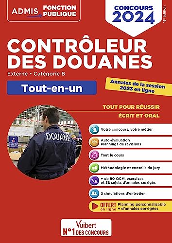 Stock image for Concours Contrleur des douanes - Catgorie B - Tout-en-un Branches oprations commerciales, surveillance et administration gnrale: DGDDI - Concours 2024 for sale by Librairie A LA PAGE