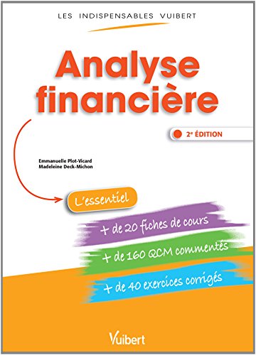 Beispielbild fr Analyse financire - Fiches de cours - QCM Comments - Exercices corrigs zum Verkauf von medimops