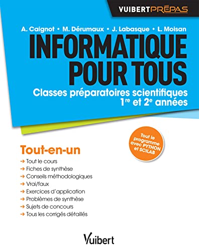 9782311400991: Informatique pour tous: Classes prparatoires scientifiques 1re et 2e annes