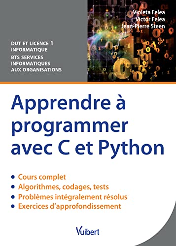 Beispielbild fr Apprendre  programmer avec C et Python zum Verkauf von Ammareal
