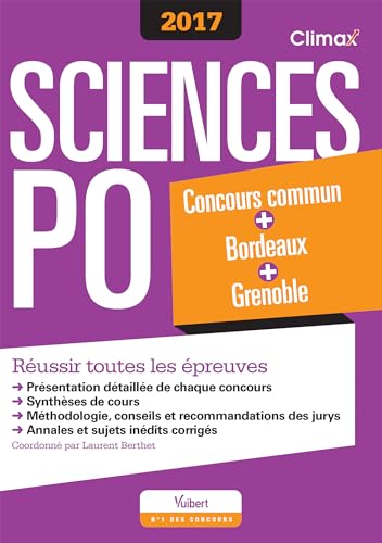 Beispielbild fr Sciences-Po ; russir toutes les preuves ; concours commun, Bordeaux, Grenoble (2017) zum Verkauf von Chapitre.com : livres et presse ancienne