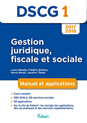 Beispielbild fr DSCG 1 Gestion juridique, fiscale et sociale 2017-2018: Manuel et applications (2017) zum Verkauf von Ammareal