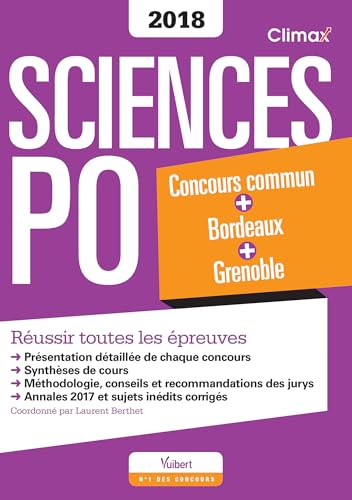 Beispielbild fr Concours Sciences Po 2018: Concours commun des IEP + Bordeaux + Grenoble - Russir toutes les preuves Berthet, Laurent; Chapuis, Sophie; Kassem, Fadi; Milza, Olivier; Safa, Isabelle et Corrieras, Maude zum Verkauf von BIBLIO-NET