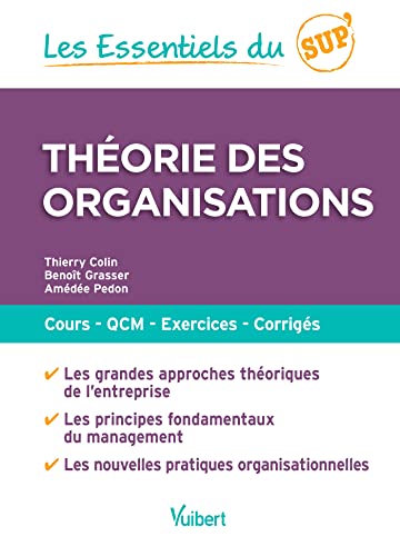 Stock image for Thorie des organisations : Cours, QCM, exercices, corrigs for sale by medimops