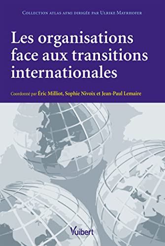 9782311404784: Les organisations face aux transitions internationales