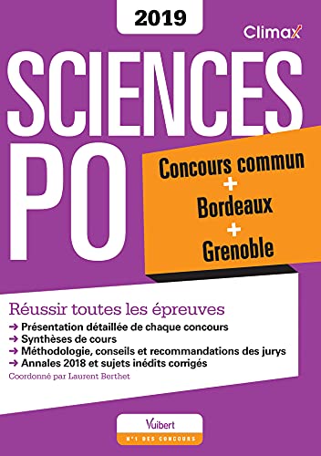 9782311405620: Concours Sciences Po 2019 Commun Bordeaux Grenoble (Climax): Russir toutes les preuves Concours commun + Bordeaux + Grenoble