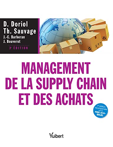 Beispielbild fr Management de la supply chain et des achats : Thories, volutions et pratiques zum Verkauf von Revaluation Books