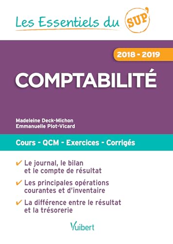 Beispielbild fr Les Essentiels du Sup - Comptabilit 2018-2019 : Cours, QCM, exercices, corrigs zum Verkauf von medimops