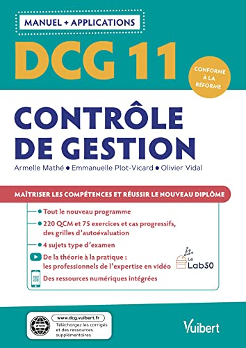 Beispielbild fr DCG 11- Contrle de gestion : Manuel et Applications: Matriser les comptences et russir le nouveau diplme zum Verkauf von Ammareal