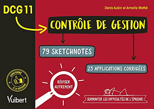 Beispielbild fr DCG 11. Contrle de gestion -79 sketchnotes pour surmonter les difficults de l'preuve et rviser autrement zum Verkauf von medimops