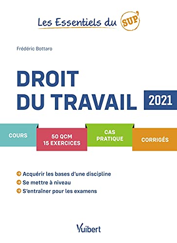 Beispielbild fr Les Essentiels du Sup : Droit du travail 2021: Cours - QCM - Exercices - Corrigs zum Verkauf von Ammareal