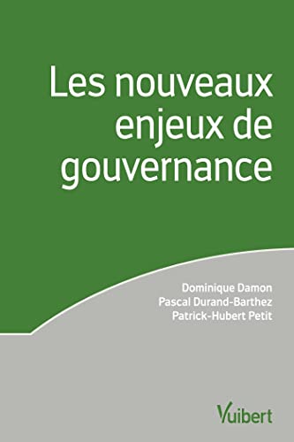 Beispielbild fr Les nouveaux enjeux de gouvernance zum Verkauf von Ammareal
