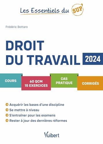 Beispielbild fr Les Essentiels du Sup : Droit du travail 2024: Cours - QCM - Exercices - Corrigs zum Verkauf von medimops