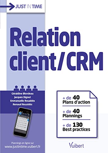 Stock image for Relation client / CRM: + de 40 plans d'action & plannings et + de 130 best practices for sale by HPB-Red