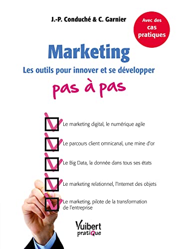 Beispielbild fr Marketing pas  pas - Les outils pour innover et se dvelopper zum Verkauf von medimops