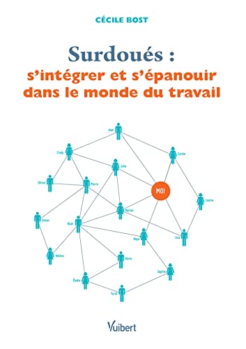 9782311621587: Surdous : S'intgrer et s'panouir dans le monde du travail (Hors collection) (French Edition)