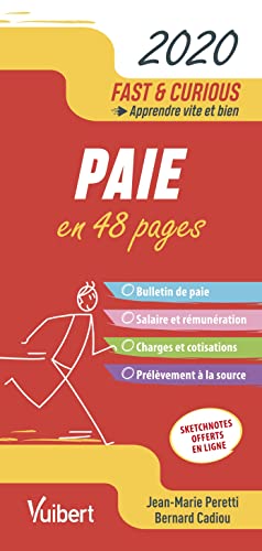 Stock image for Fast & Curious Paie 2020: A jour des dernires dispositions lgales Peretti, Jean-Marie et Cadiou, Bernard for sale by BIBLIO-NET