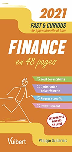 Beispielbild fr Fast & Curious Finance 2021: Apprendre vite et bien Guillermic, Philippe zum Verkauf von BIBLIO-NET