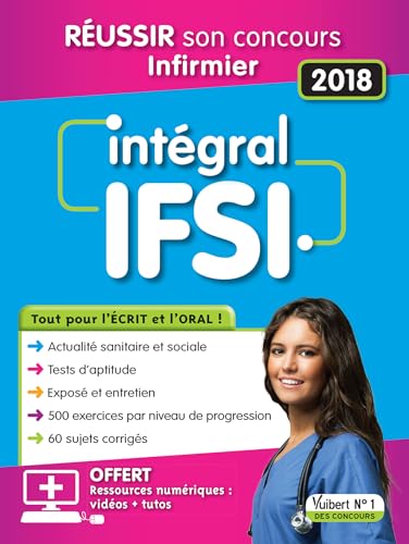 Stock image for Intgral IFSI : Tout pour l'crit et l'oral - Avec 10 tutos offerts - Concours infirmier 2018 for sale by Ammareal
